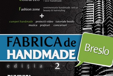 Fabrica de handmade – editia 2