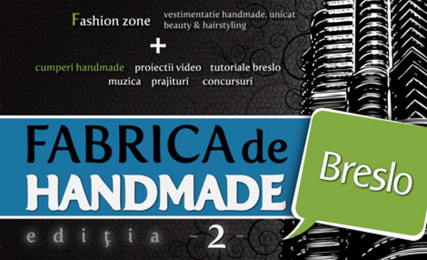 Fabrica de handmade – editia 2