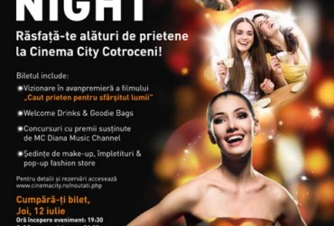 Concurs flash: castiga o invitatie la Ladies Night (Cinema City)