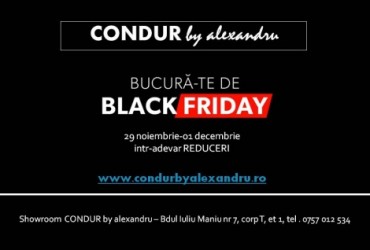 Black Friday la CONDUR by alexandru