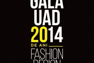 Coordonatele unei gale de moda: diferente notabile relevate la Gala UAD 2014