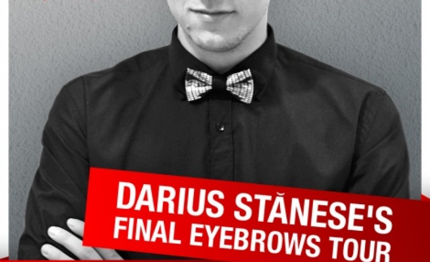 Darius Stanese’s Final Eyebrows Tour: cel mai amplu turneu dedicat pensatului profesional (14 februarie-1 martie 2015)