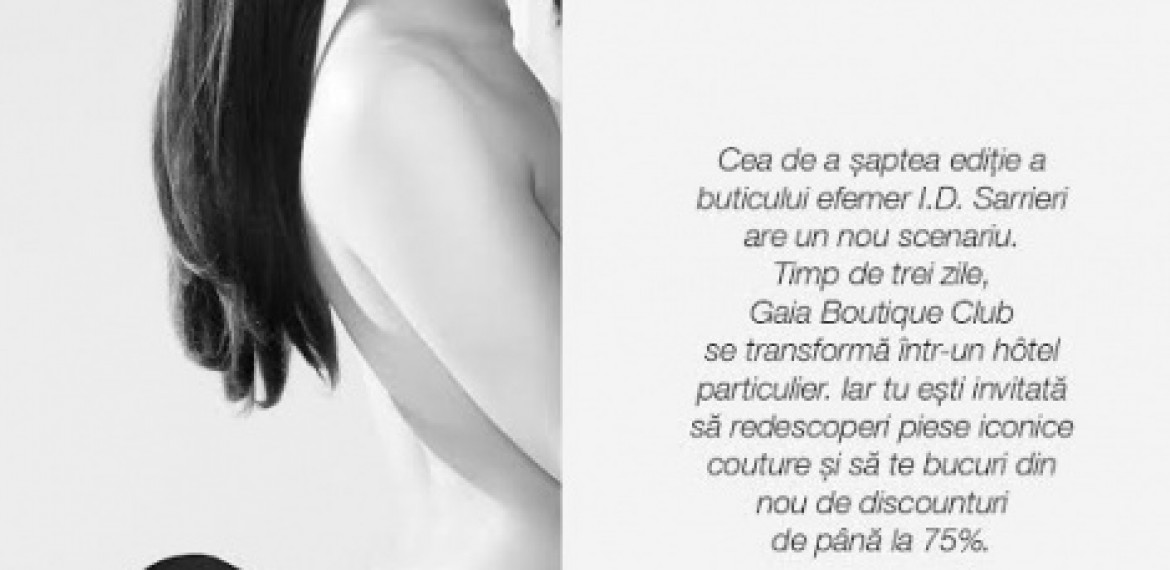 L’hôtel particulier by I.D. Sarrieri: shopping cu pana la 75% discount