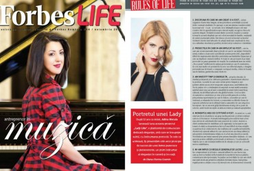 Lady Like Adina Necula in Forbes Life Romania: rigorile si principiile care m-au ghidat in cei 12 ani de cariera