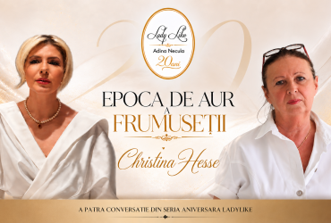 Epoca de aur a frumusetii. O mostenire care transcende generatiile: Christina Hesse